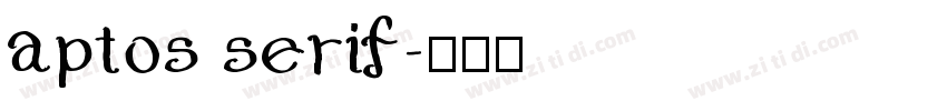 aptos serif字体转换